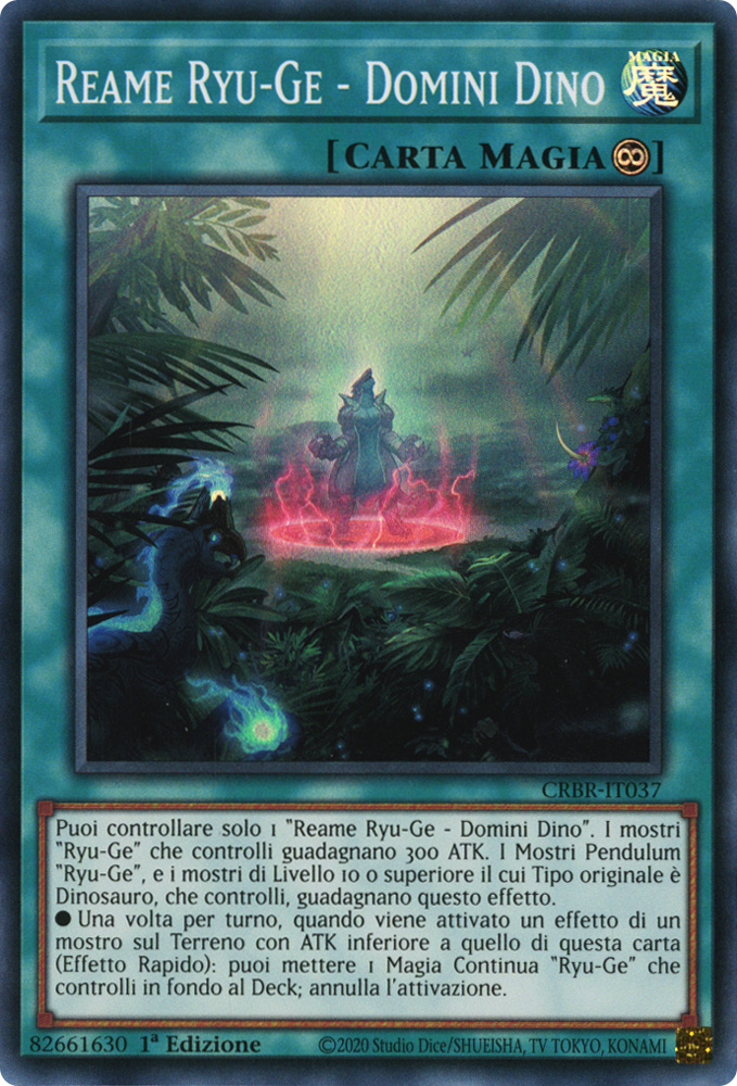 CRBR-IT037 Reame Ryu-Ge - Domini Dino Super Rara 1a Edizione (IT) -NEAR MINT-