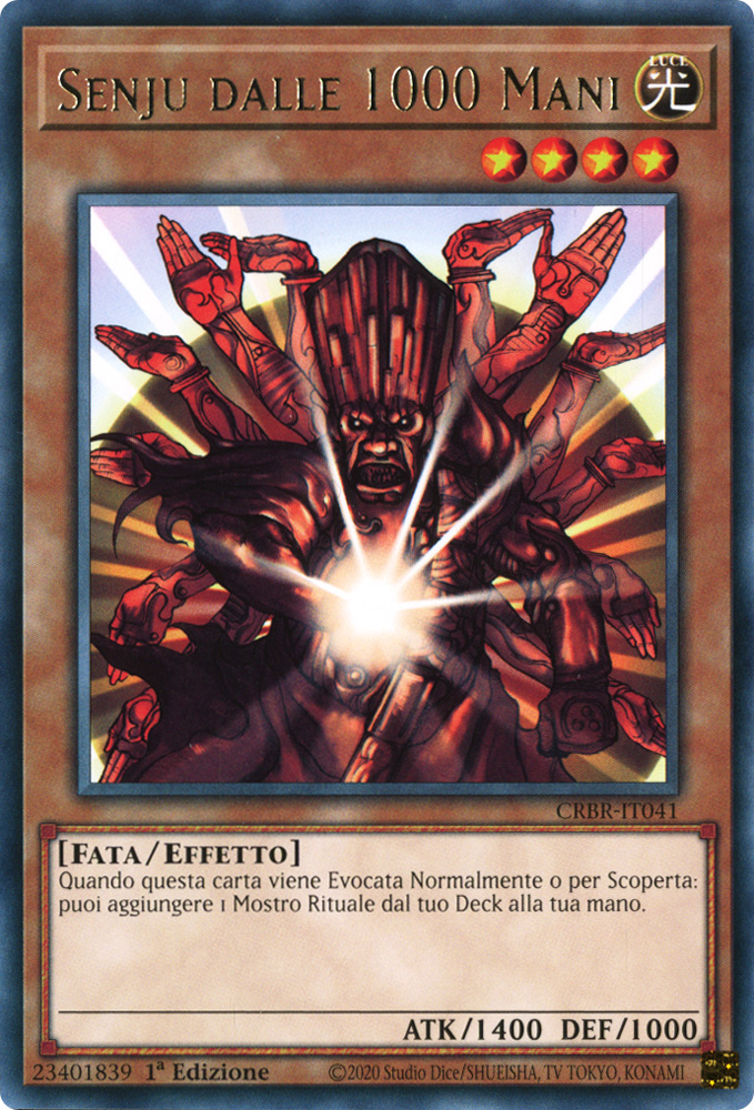 CRBR-IT041 Senju dalle 1000 Mani Rara 1a Edizione (IT) -NEAR MINT-