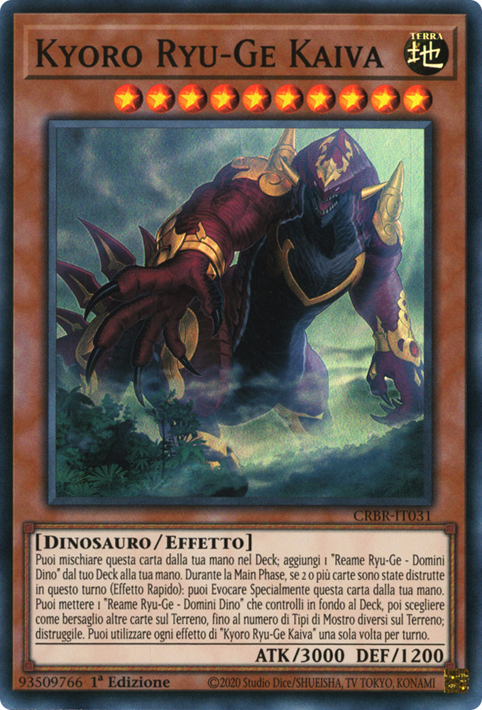 CRBR-IT031 Kyoro Ryu-Ge Kaiva Super Rara 1a Edizione (IT) -NEAR MINT-