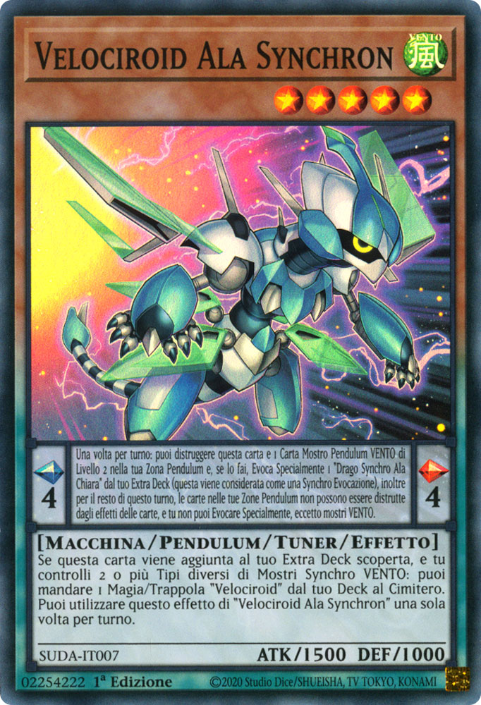 SUDA-IT007 Velociroid Ala Synchron Super Rara 1a Edizione (IT) -NEAR MINT-