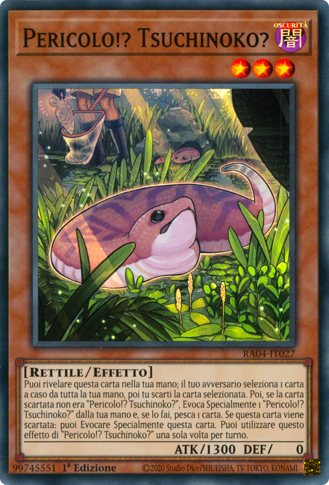 RA04-IT027 Pericolo!? Tsuchinoko? Super Rara 1a Edizione (IT) -NEAR MINT-