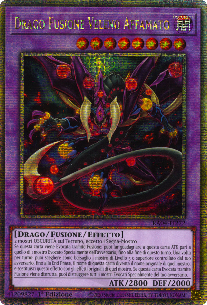 RA04-IT272 Drago Fusione Veleno Affamato Rara Segreta Quarto di Secolo 1a Edizione (IT) -NEAR MINT-