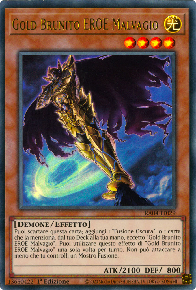 RA04-IT029 Gold Brunito EROE Malvagio Ultra Rara 1a Edizione (IT) -NEAR MINT-