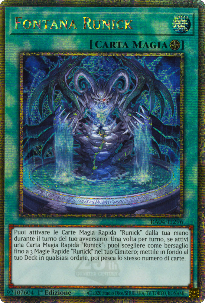RA04-IT296 Fontana Runick Rara Segreta Quarto di Secolo 1a Edizione (IT) -NEAR MINT-