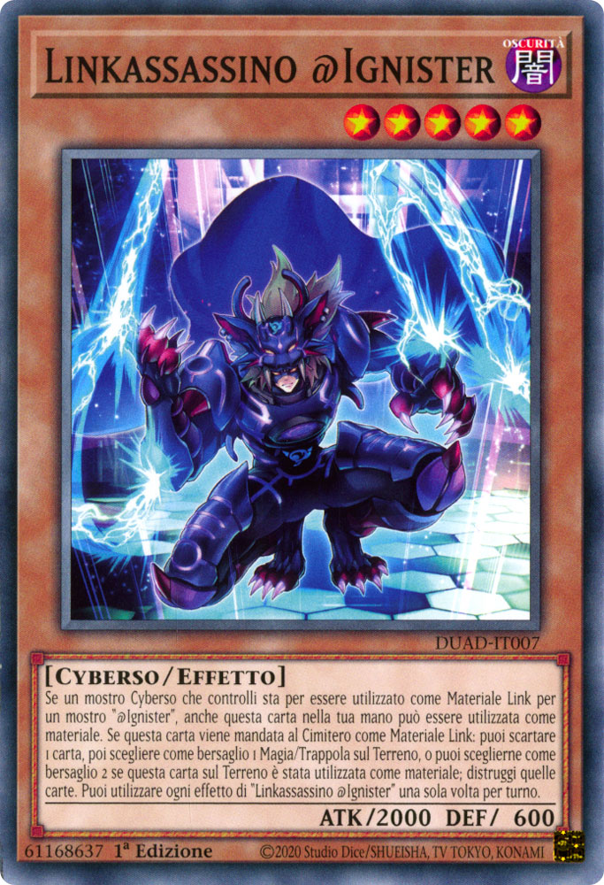 DUAD-IT007 Linkassassino Ignister Comune 1a Edizione (IT) -NEAR MINT-