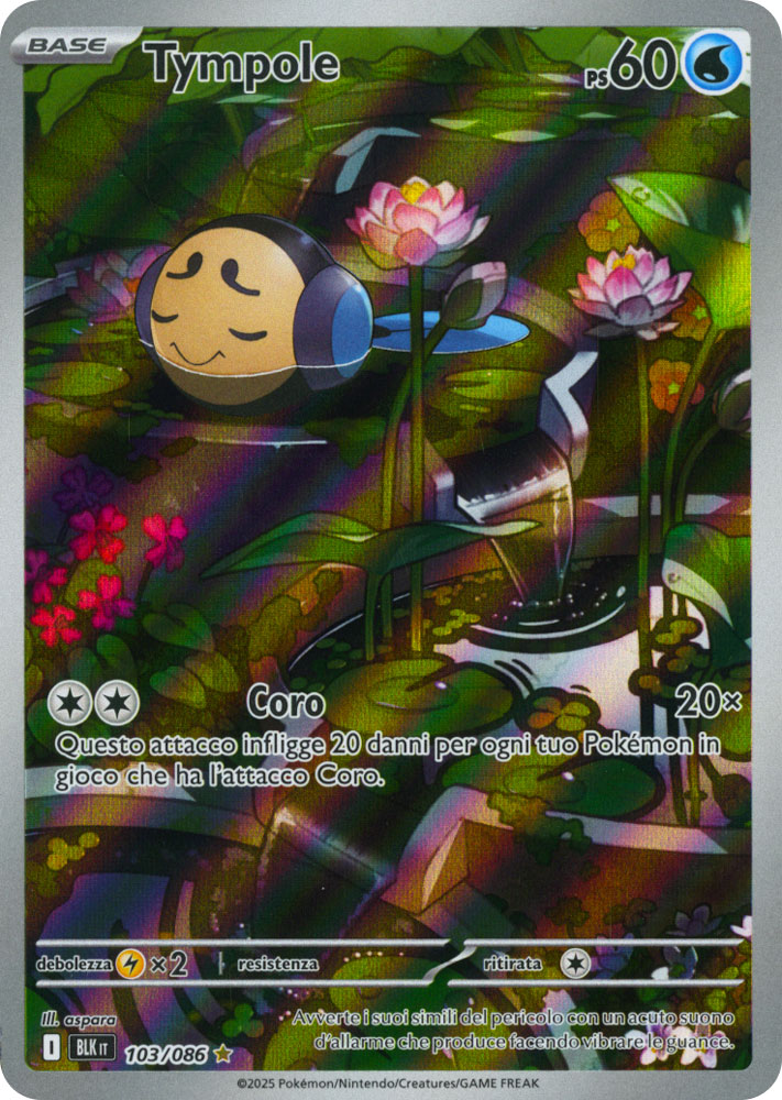 103 / 086 Tympole Rara Segreta foil (IT) -NEAR MINT-