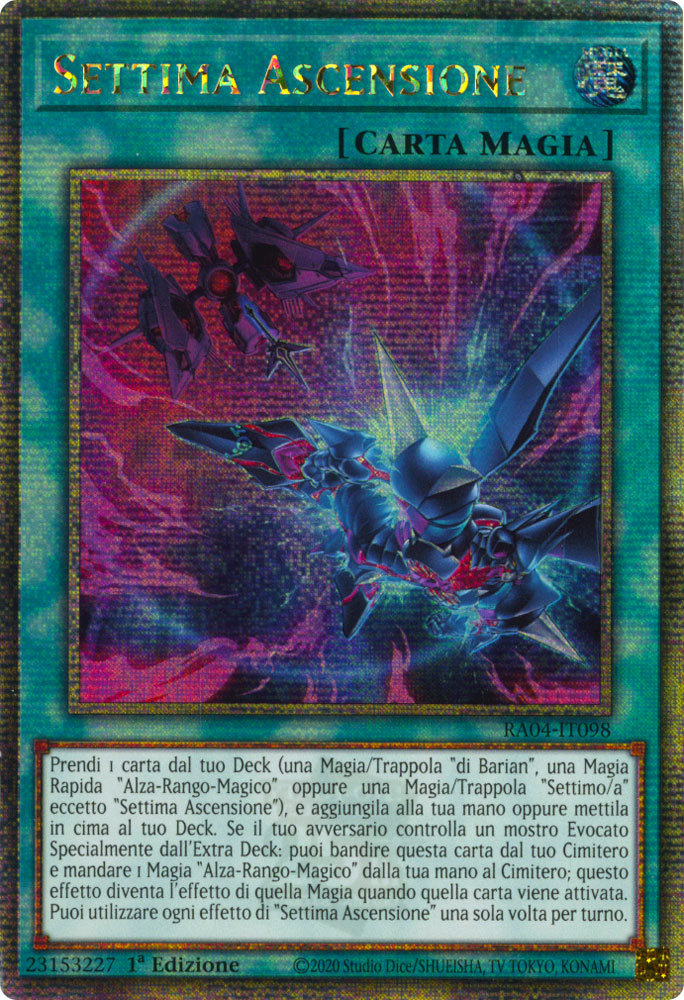 RA04-IT098 Settima Ascensione Rara Segreta Quarto di Secolo 1a Edizione (IT) -NEAR MINT-