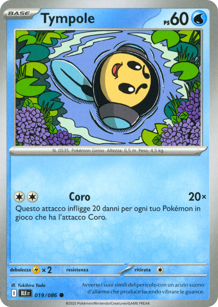 019 / 086 Tympole Comune normale (IT) -NEAR MINT-