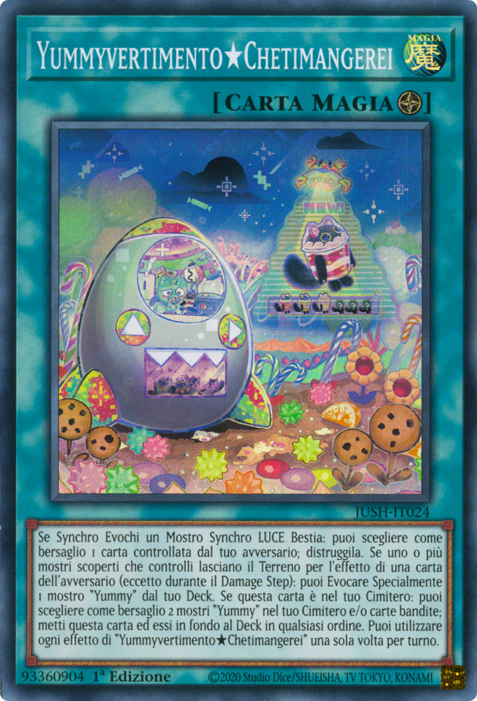 JUSH-IT024 YummyvertimentoChetimangerei super rara 1a Edizione (IT) -NEAR MINT-