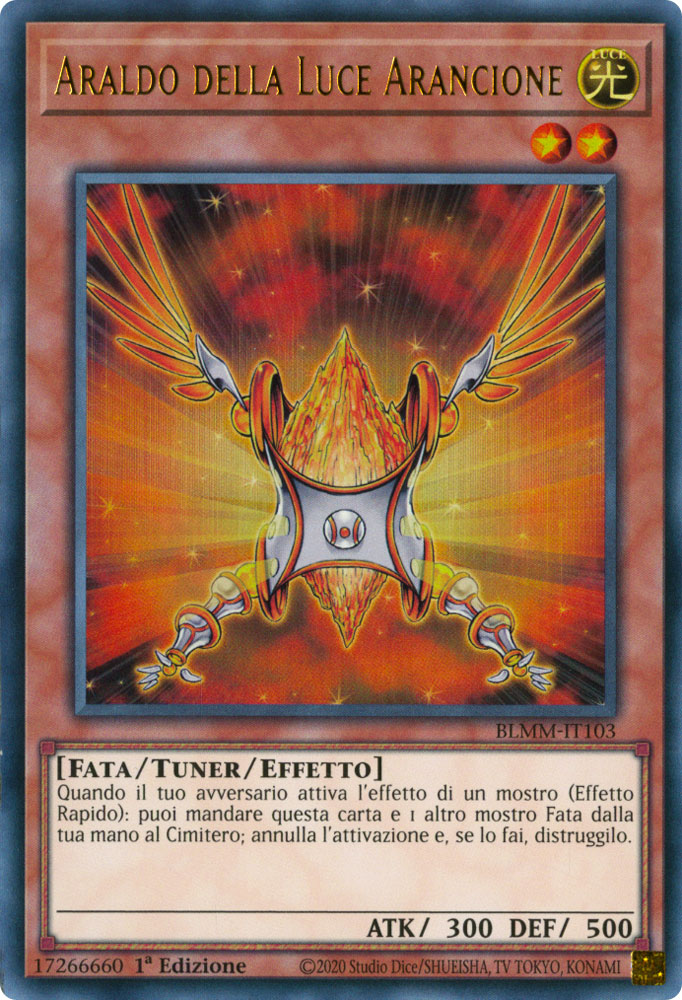 BLMM-IT103 Araldo della Luce Arancione Ultra Rara 1a Edizione (IT) -NEAR MINT-