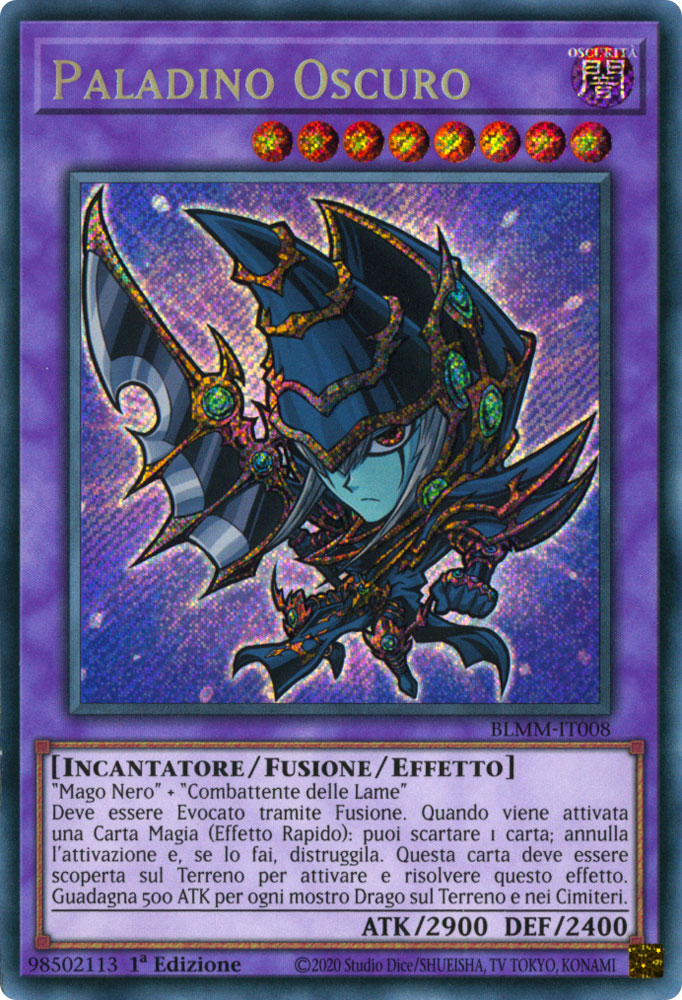 BLMM-IT008 Paladino Oscuro Rara Segreta 1a Edizione (IT) -NEAR MINT-