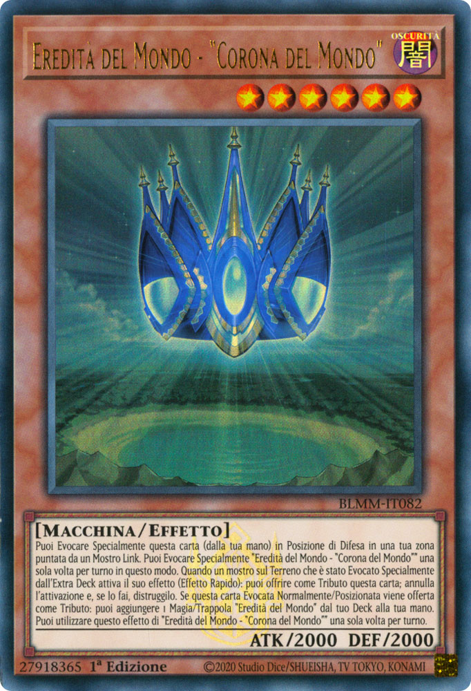 BLMM-IT082 Eredita' del Mondo - ''Corona del Mondo'' Ultra Rara 1a Edizione (IT) -NEAR MINT-