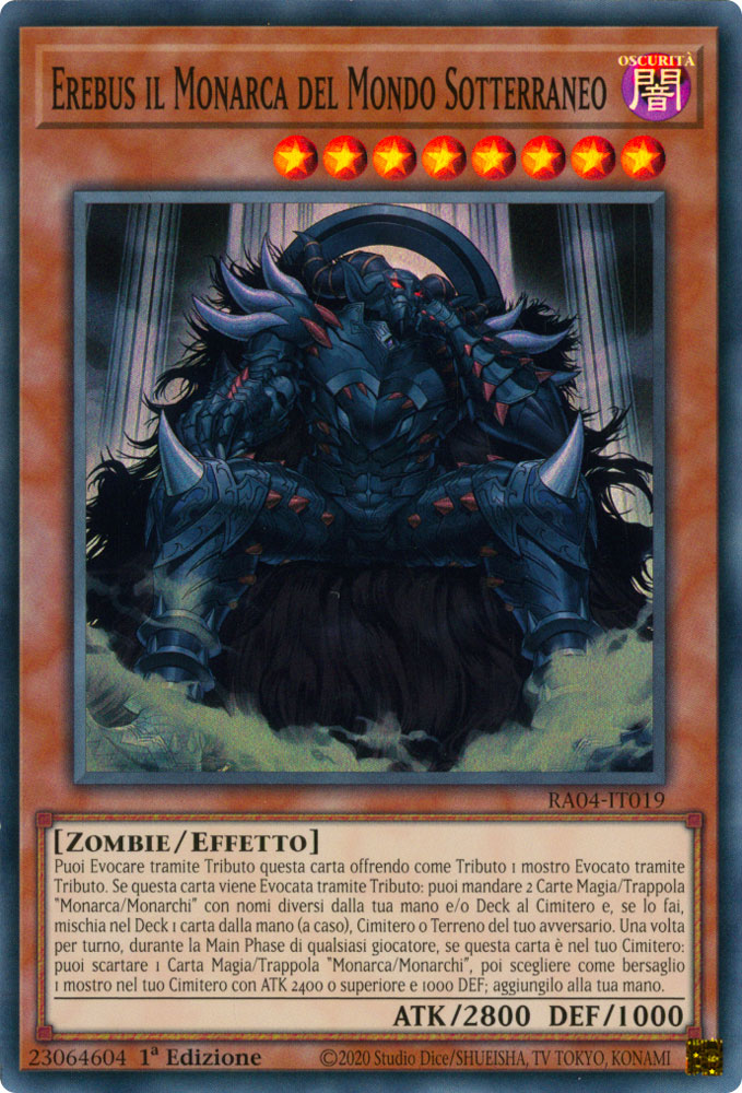 RA04-IT019 Erebus il Monarca del Mondo Sotterraneo Super Rara 1a Edizione (IT) -NEAR MINT-
