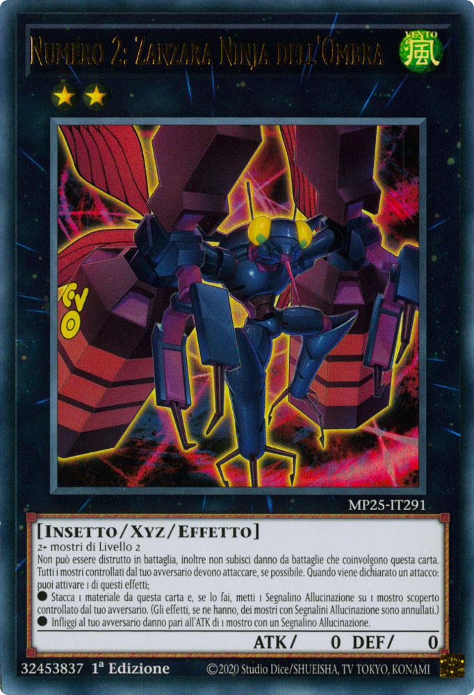 MP25-IT291 Numero 2: Zanzara Ninja dell'Ombra Ultra Rara 1a Edizione (IT) -NEAR MINT-