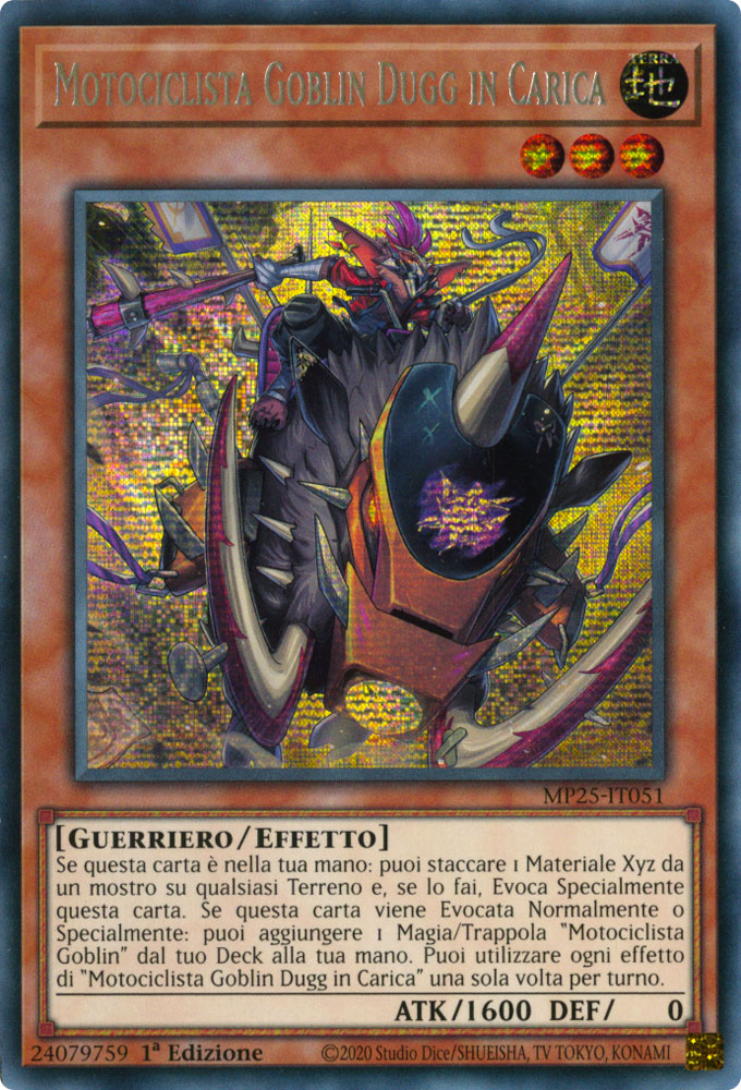 MP25-IT051 Motociclista Goblin Dugg in Carica Rara Segreta 1a Edizione (IT) -NEAR MINT-