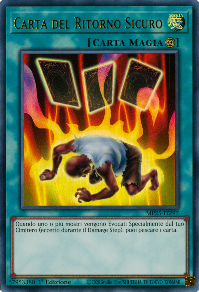 MP25-IT297 Carta del Ritorno Sicuro Ultra Rara 1a Edizione (IT) -NEAR MINT-