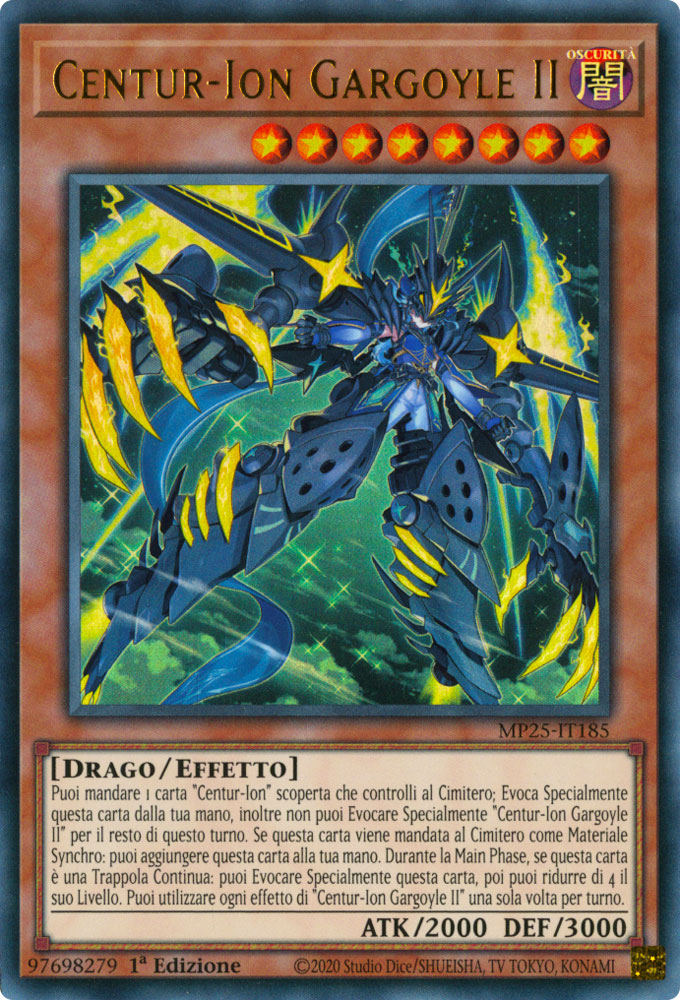 MP25-IT185 Centur-Ion Gargoyle II Ultra Rara 1a Edizione (IT) -NEAR MINT-