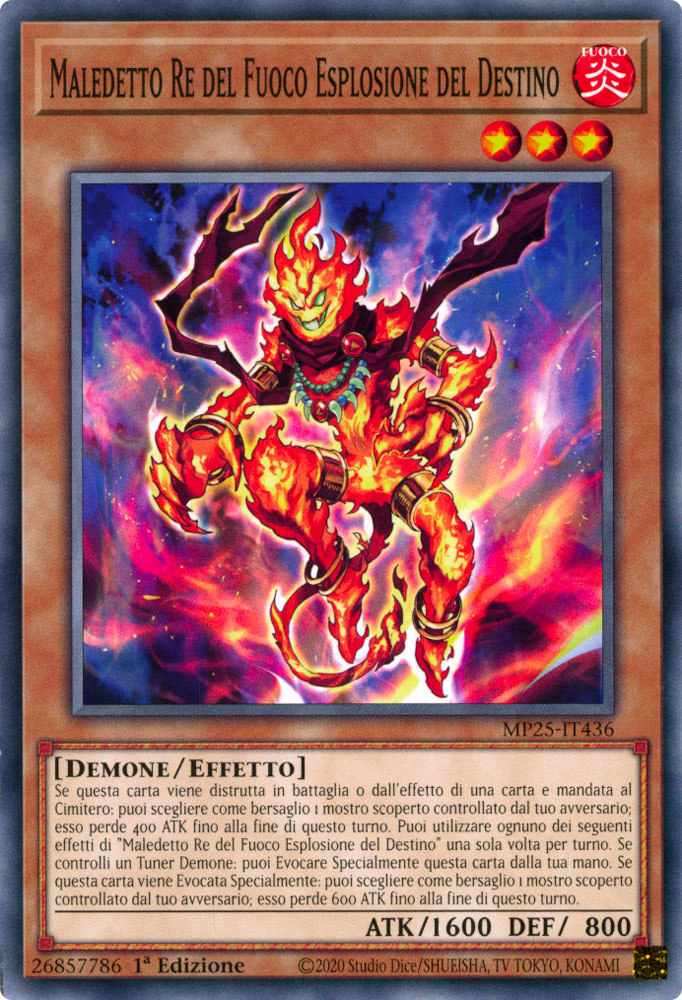 MP25-IT436 Maledetto Re del Fuoco Esplosione del Destino Comune 1a Edizione (IT) -NEAR MINT-