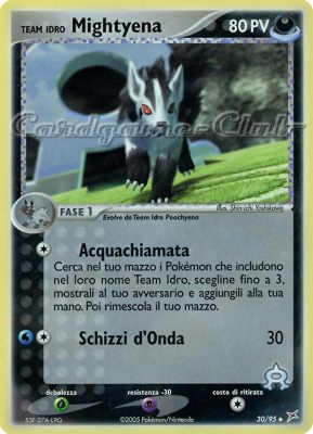 30 / 95 Team Idro Mightyena non comune (IT) -NEAR MINT-