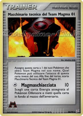 84 / 95 Macchinario Tecnico del Team Magma 01 non comune (IT) -NEAR MINT-