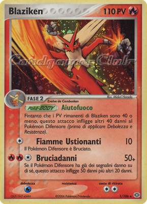 001 / 106 Blaziken rara foil (IT) -NEAR MINT-