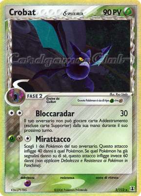 002 / 113 Crobat Specie Delta rara foil (IT) -NEAR MINT-