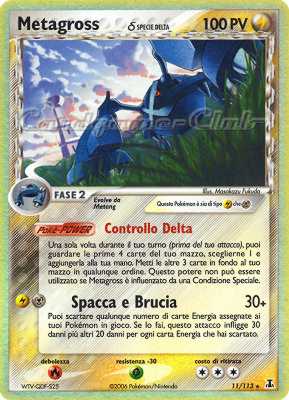 011 / 113 Metagross Specie Delta rara foil (IT) -NEAR MINT-