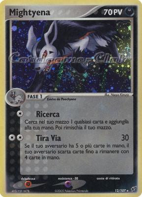 012 / 107 Mightyena rara foil (IT) -NEAR MINT-