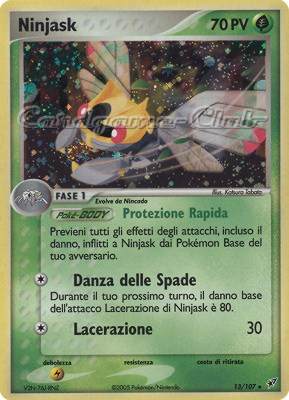 013 / 107 Ninjask rara foil (IT) -NEAR MINT-