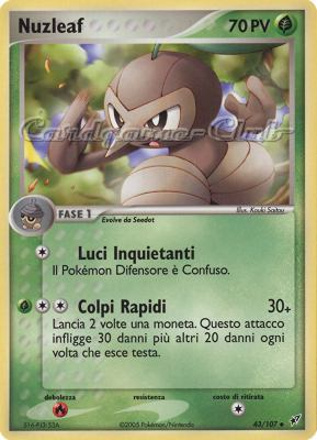 043 / 107 Nuzleaf non comune (IT) -NEAR MINT-