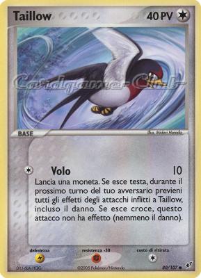 080 / 107 Taillow comune (IT) -NEAR MINT-