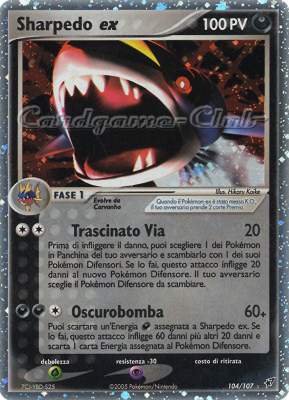 104 / 107 Sharpedo EX rara ex foil (IT) -NEAR MINT-