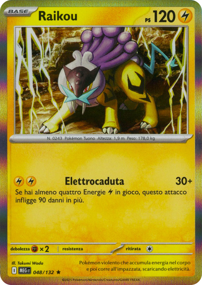 048 / 132 Raikou Rara foil (IT) -NEAR MINT-