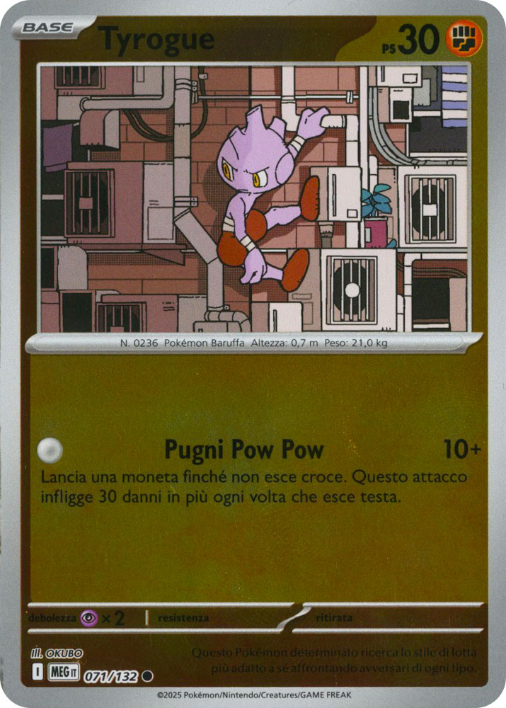 071 / 132 Tyrogue Comune foil reverse (IT) -NEAR MINT-