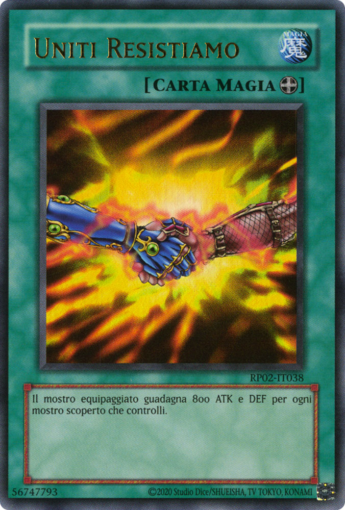 RP02-IT038 Uniti Resistiamo ultra rara Unlimited (ristampa) (IT) -NEAR MINT-