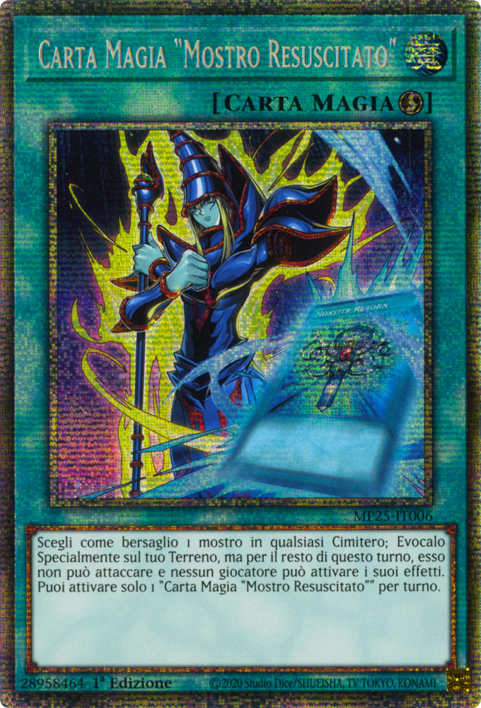 MP25-IT006 Carta Magia ''Mostro Resuscitato'' Rara Starlight 1a Edizione (IT) -NEAR MINT-