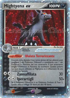 101 / 110 Mightyena EX rara ex foil (IT) -NEAR MINT-