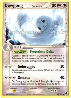 015 / 101 Dewgong Specie Delta rara (IT) -NEAR MINT-