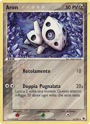 025 / 109 Aron non comune (IT) -NEAR MINT-