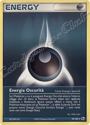 093 / 109 Energia Oscurita' rara (IT) -NEAR MINT-