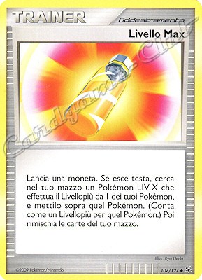 107 / 127 Livello Max non comune (IT) -NEAR MINT-