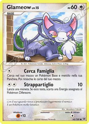 065 / 100 Glameow LIV.15 comune (IT) -NEAR MINT-