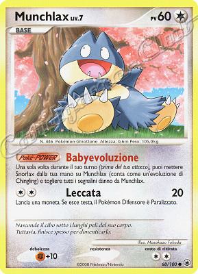 068 / 100 Munchlax LIV.7 comune (IT) -NEAR MINT-