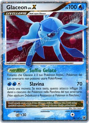 098 / 100 Glaceon LIV.X rara livello X foil (IT) -NEAR MINT-