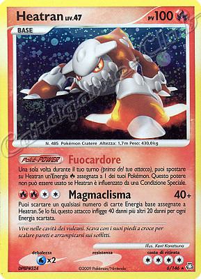 006 / 146 Heatran LIV.47 rara foil (IT) -NEAR MINT-
