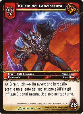 BETRAYER 020 / 264 Kil'zin dei Lanciascura non comune -NEAR MINT-