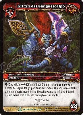 BETRAYER 029 / 264 Kil'zin dei Sanguescalpo non comune -NEAR MINT-