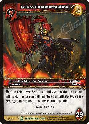BETRAYER 030 / 264 Lelora l'Ammazza-Alba non comune -NEAR MINT-