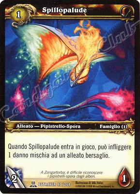 BETRAYER 047 / 264 Spillopalude comune -NEAR MINT-