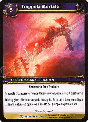 BETRAYER 048 / 264 Trappola Mortale rara -NEAR MINT-
